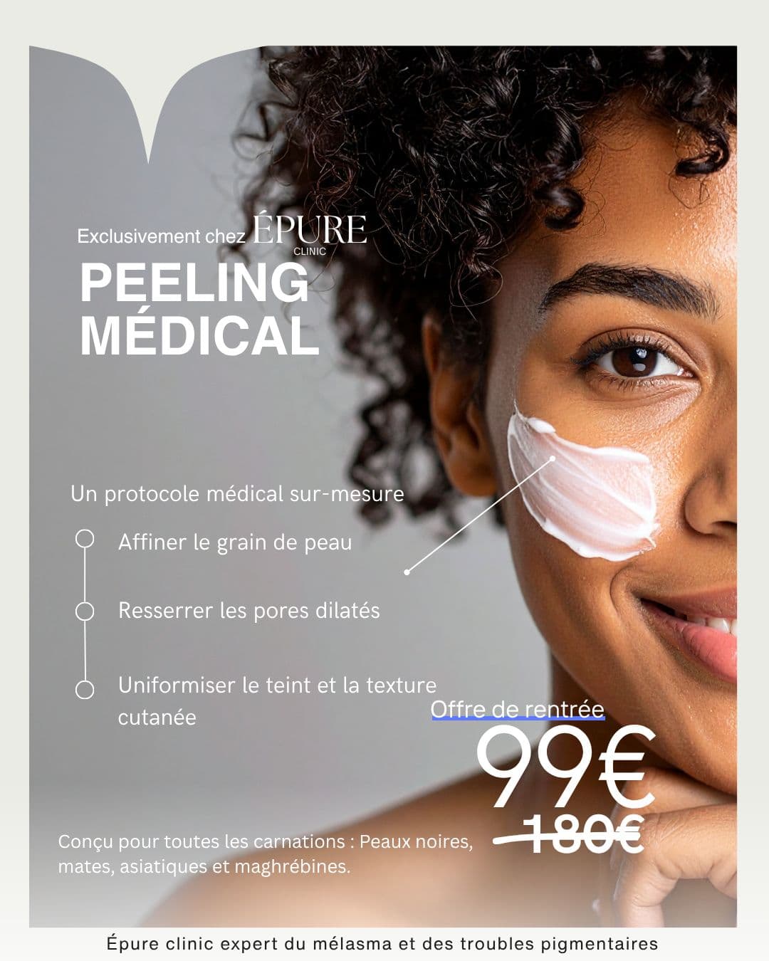 Peeling Médical - Offre de rentrée 99€